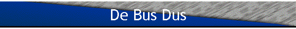De Bus Dus